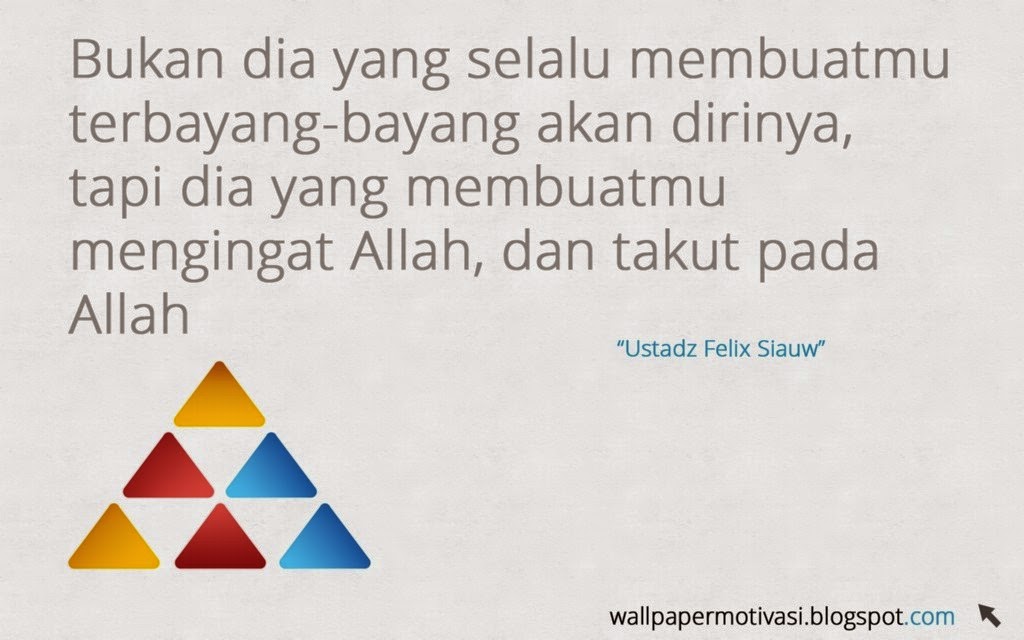 Kata bijak motivasi: Seharusnya dia selalu membuatmu 