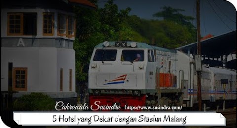 5 Hotel yang Dekat dengan Stasiun Malang