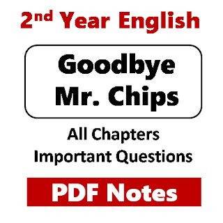 2nd year English mr chips important questions