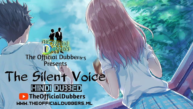 silent Voice By the Official Dubbers, Moviemania4u