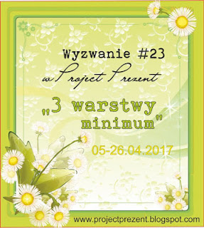 http://projectprezent.blogspot.com/2017/04/wyzwanie-23-3-warstwy-minimum.html