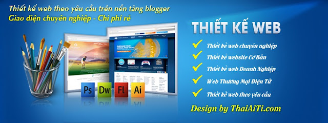 ThaiAiTi.com - 1 Website hàng đầu thiết kế Blogspot Uy tín và chuyên nghiệp
