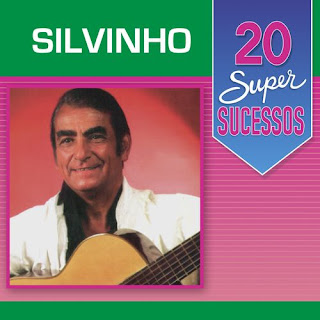Baixe cd mp3 Silvinho - 20 Super Sucessos