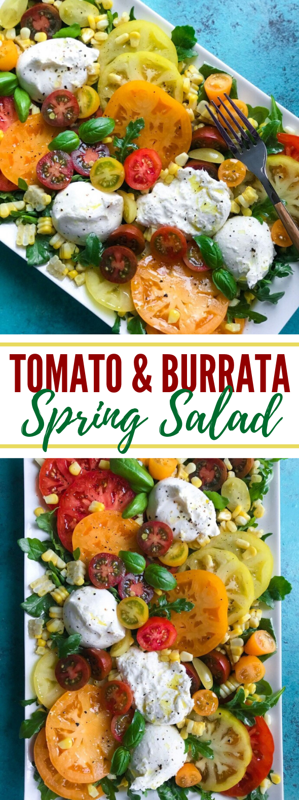 TOMATO AND BURRATA SPRING SALAD #vegetarian #appetizers