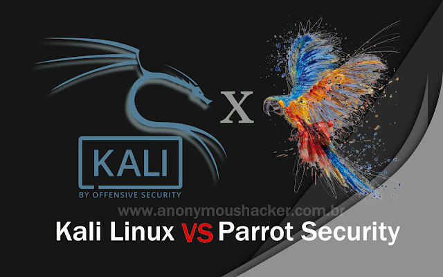 Kali Linux VS Parrot Security – Qual o melhor sistema para Pentest?