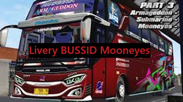 Livery BUSSID Mooneyes