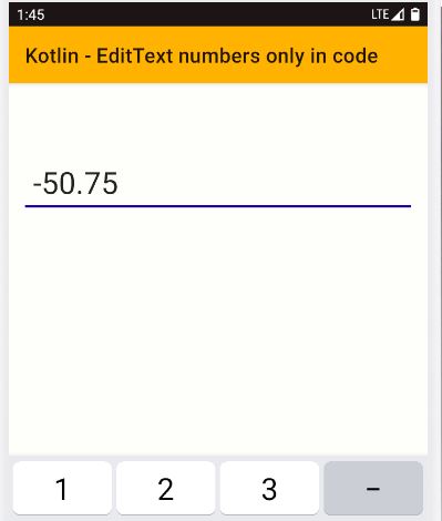 EditText numbers only programmatically Android kotlin