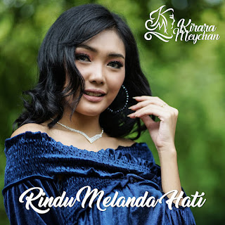 MP3 download Kirara Meychan - Rindu Melanda Hati - Single iTunes plus aac m4a mp3