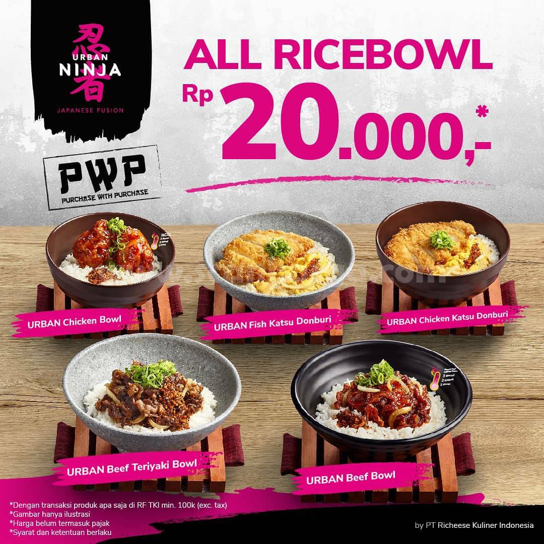 Urban Ninja Promo Semua Rice Bowl harga cuma Rp 20.000,- Aja