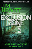 Exclusion Zone by JM Hewitt