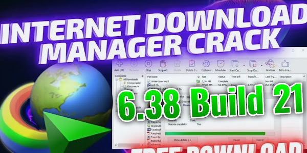 IDM Crack 6.38 Build 21 with Patch | Free Download & 100% Working