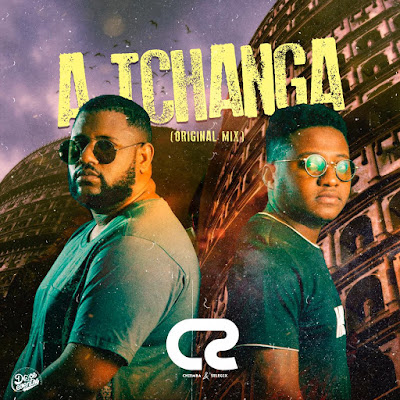 Dupla CS - A Tchanga (Original Mix)