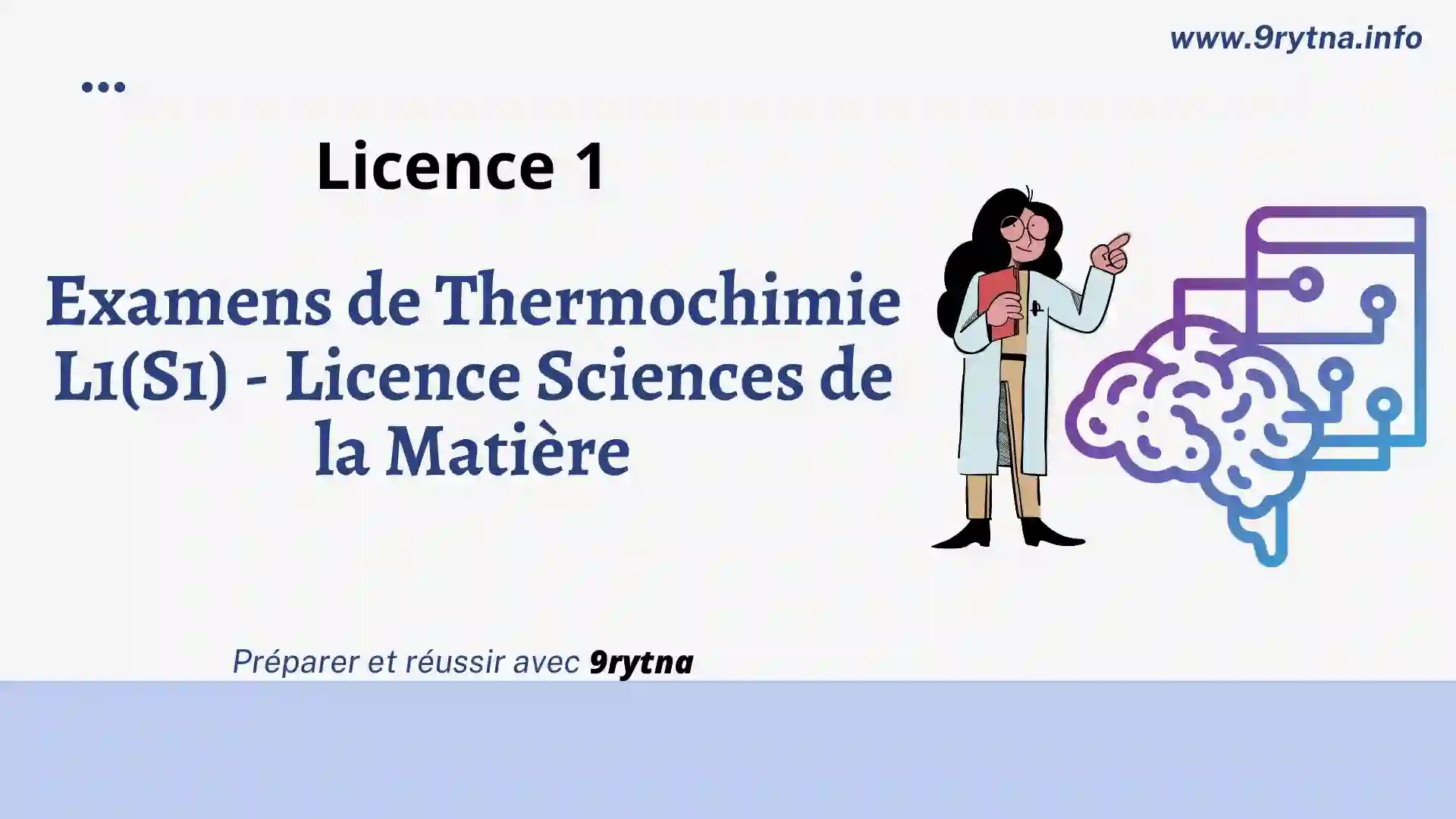 Examens de Thermochimie L1(S1) - Licence Sciences de la Matière