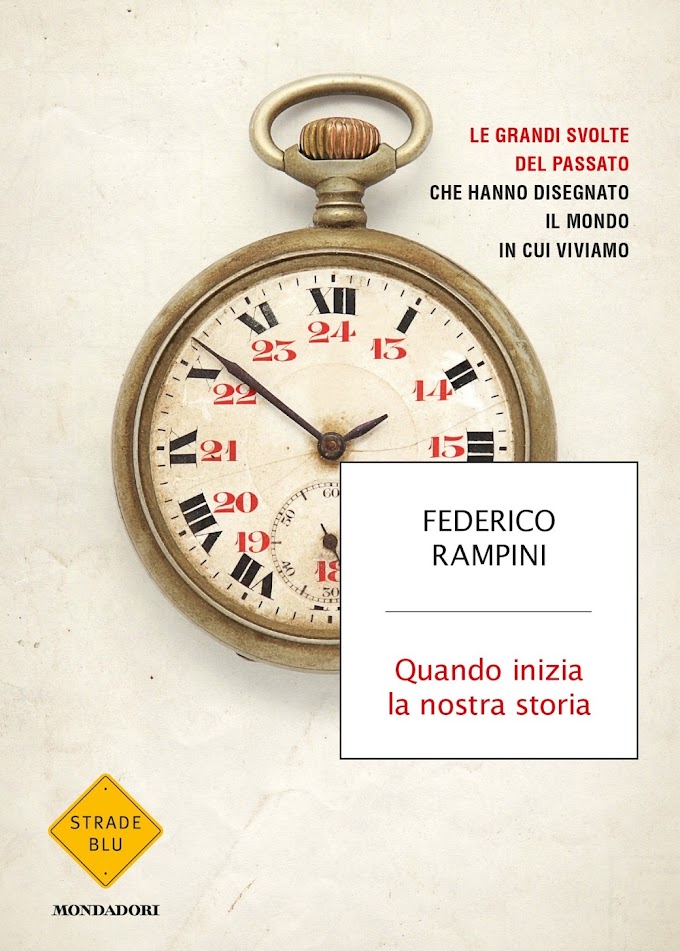 Italia Libri: "Quando inizia la nostra storia" di Federico Rampini