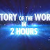 Η Ιστορία του κόσμου σε 2 ώρες (Ντοκιμαντέρ)