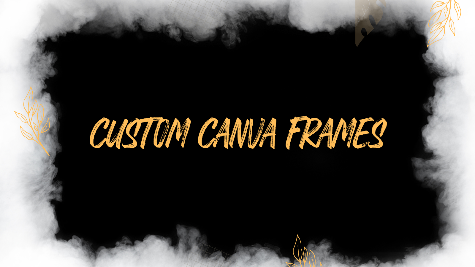 3 Ways to Create Custom Canva Frames