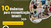 10 Dinâmicas fáceis para evangelização infantil (Missões)