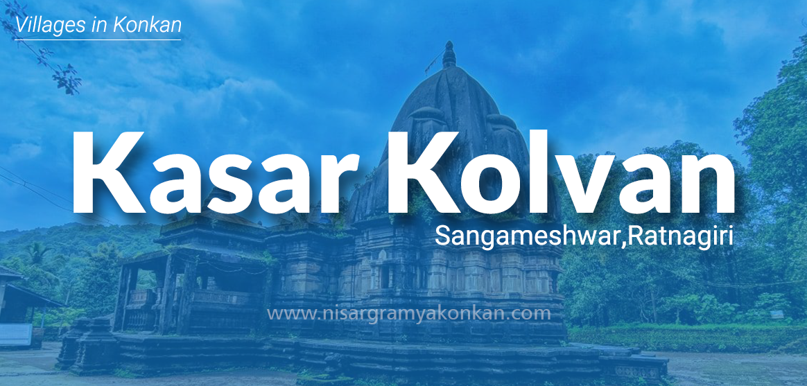 Kasarkolvan Sangmeshwar Ratnagiri