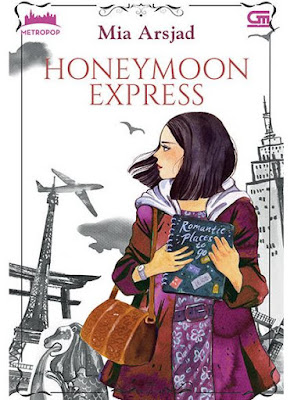 Download Novel Honeymoon Express karya Mia Arsjad PDF