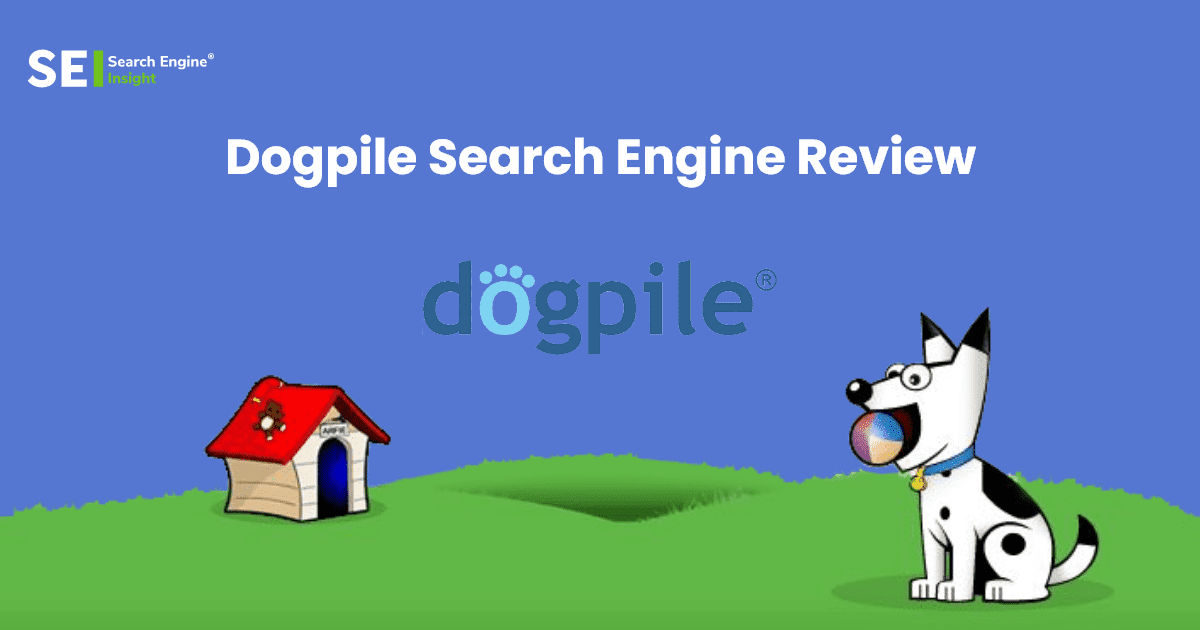 Mengenal Dogpile, Mesin Pencari yang Tidak Kalah Canggih dari Google