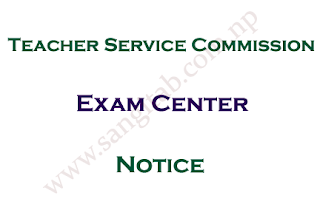 Teacher Service Commission Exam Center Notice