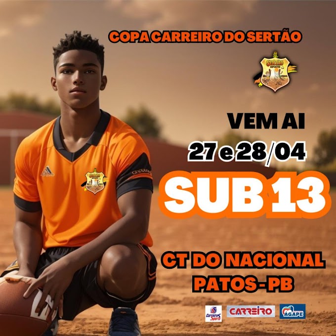 Copa Carreiro do Sertão Sub-13 será realizada em Patos nos dias 27 e 28 de abril