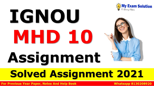 MHD 10 Solved Assignment 2021-22