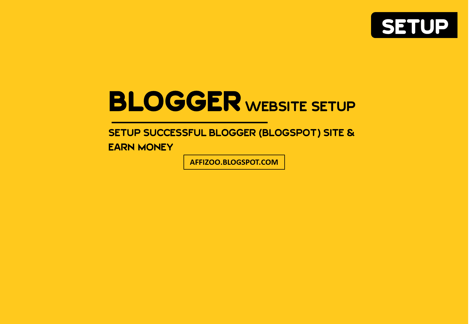 How To Start A Free Blogspot Blog? ~ 10 Steps With Begineers Guide