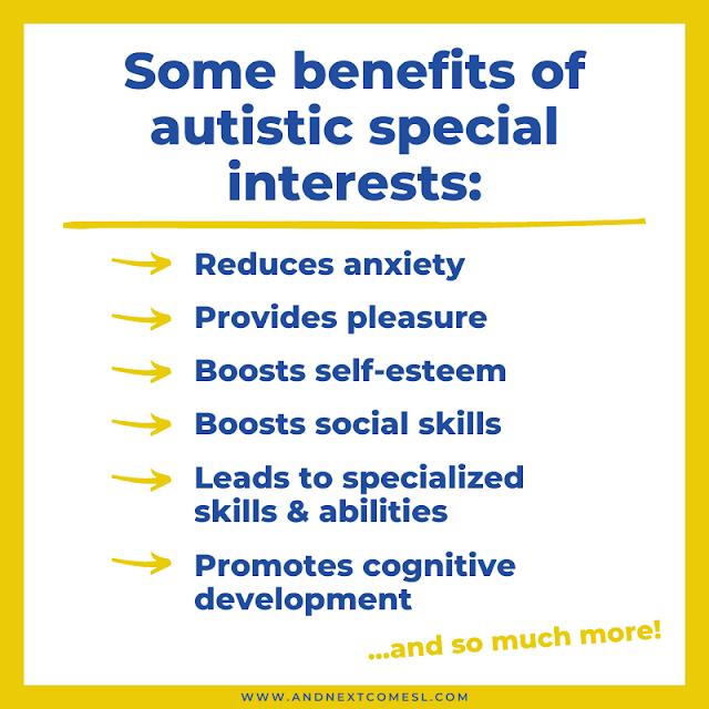 Some benefits of special interests in autism