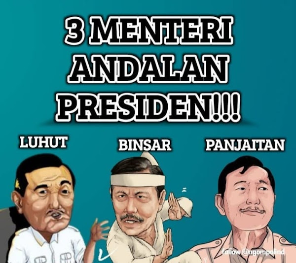 Menteri Andalan Presiden Jokowi ini kembali muncul sebagai reaksi publik atas jabatan bar Meme 3 Menteri Andalan Presiden Jokowi... Bisa Aja Netizen +62 😂