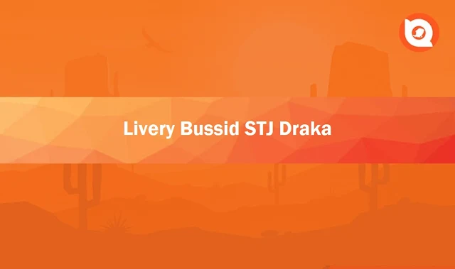 Livery Bussid STJ Draka