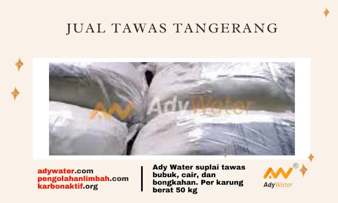 Ady Water Distributor Tawas per Karung 50 kg di Surabaya I Fungsi, Keamanan, dan Penggunaan Tawas