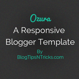 Ozura a Responsive Blogger Theme