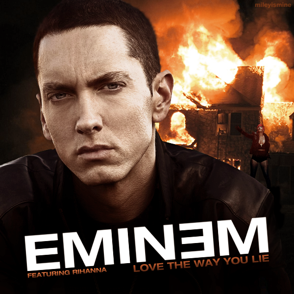 eminem love way you lie part 2. Eminem - Love The Way You Lie