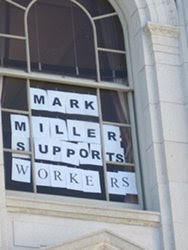 Sign, 'Mark Miller Supports Workers'