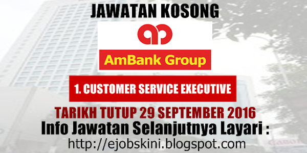 Jawatan Kosong AmBank Group - 29 September 2016