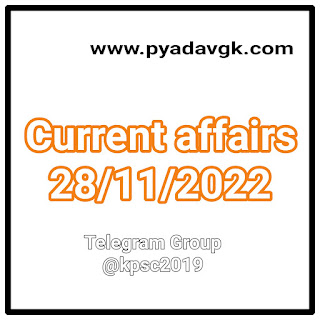 Current affairs 28/11/2022