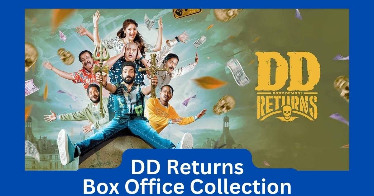 DD Returns Movie Box Office Collection