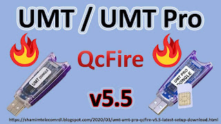 UMTv2 or UMT Pro QcFire v5.5 Setup Download