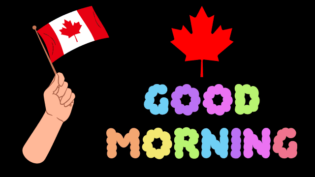 Good Morning Images For Canada