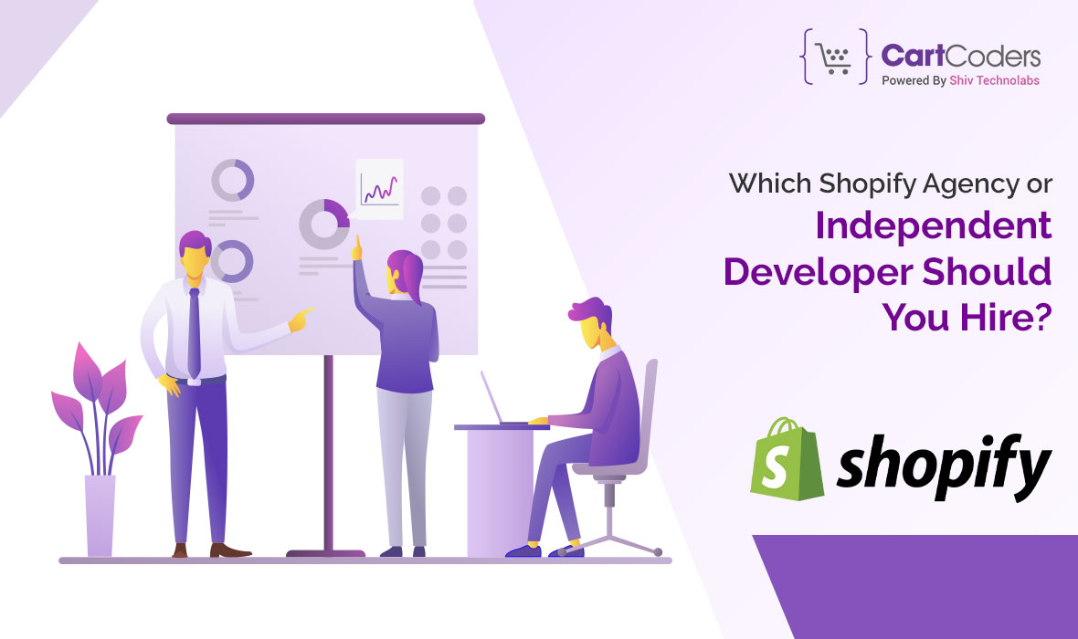 Which Shopify Agency or Independent Developer Should You Hire