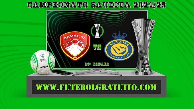 Assistir Damac x Al-Nassr ao vivo grátis 22/04/2025