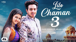 Lilo Chaman 3 Lyrics Diler Kharkiya X Renuka Panwar