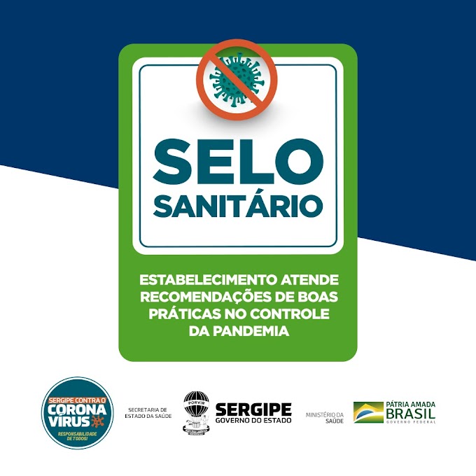 Governo cria Selo Sanitário para reconhecer higiene e prevenção à Covid-19