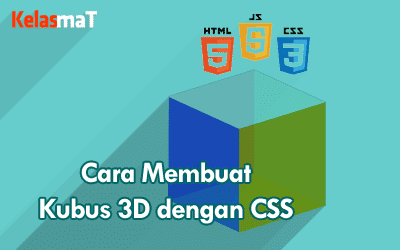 Cara Menggambar Kubus pada Blog dengan CSS