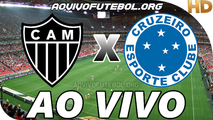 Assistir Atlético Mineiro x Cruzeiro Ao Vivo ⋆ Ao Vivo Futebol