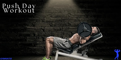 Push Day Workout
