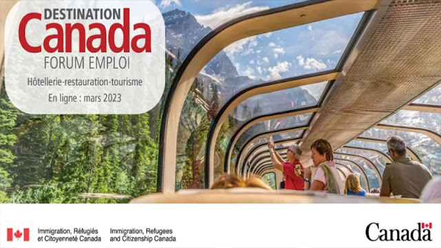 التسجيل في العمل و الهجرة الى كندا Destination Canada آخر أجل هو 5 مارس 2023