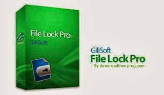 تحميل برنامج GiliSoft File Lock Pro 8