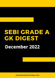 SEBI Grade A GK Digest: December 2022